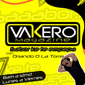VAKERO MAGAZINE YOSOYDLATORRE VAKERO NETWORK